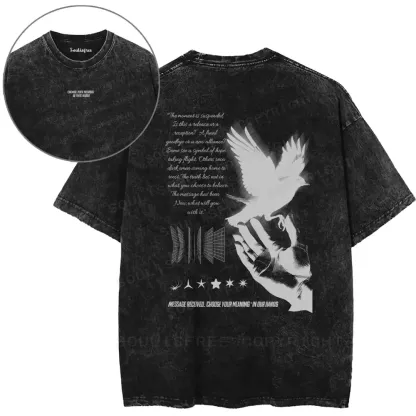 CHOOSE YOUR MEANING • IN YOUR HANDS Washed T-shirt