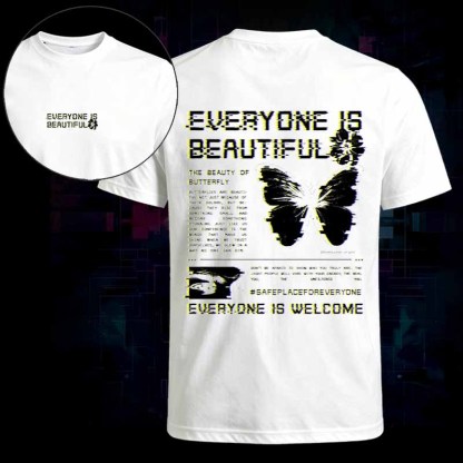 Soulisfree   EVERYONE IS BEAUTIFUL Classic Tee