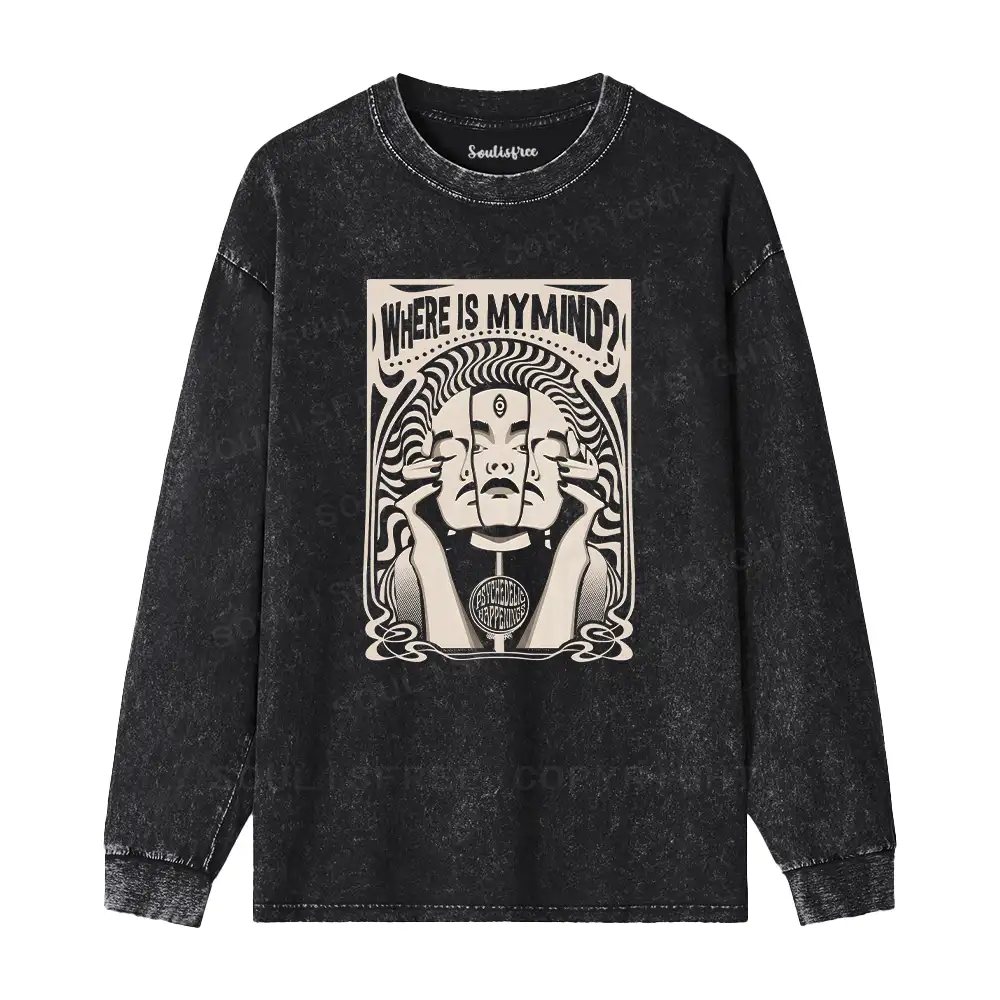 Where Is My Brain Washed Long Sleeve Shirt