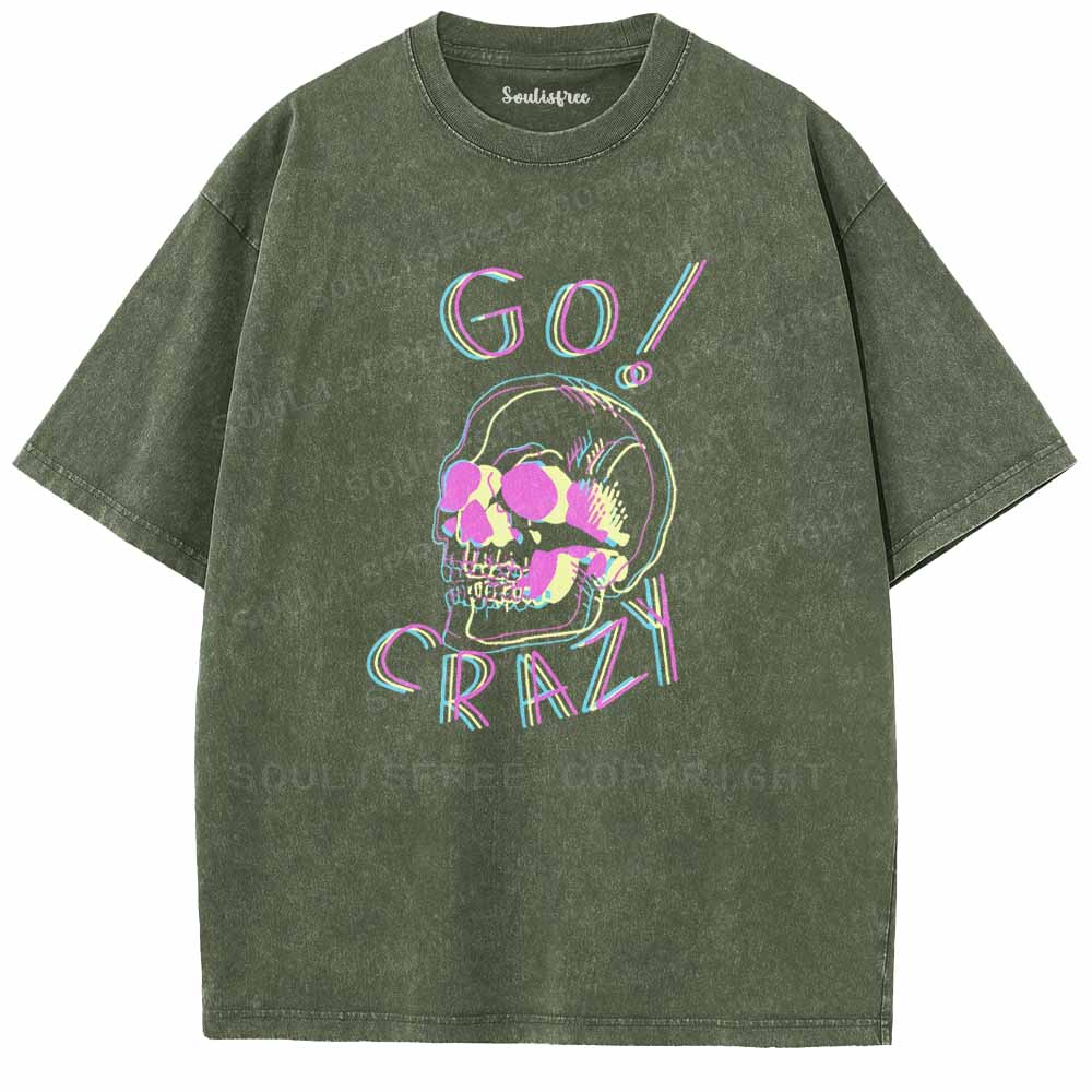 Soulisfree   GO! CRAZY Washed Tee