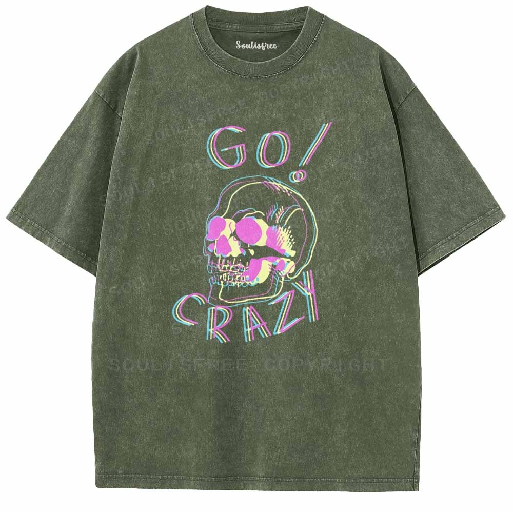 Soulisfree   GO! CRAZY Washed Tee