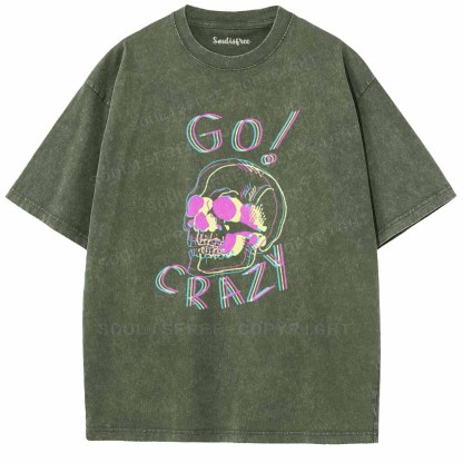 Soulisfree   GO! CRAZY Washed Tee