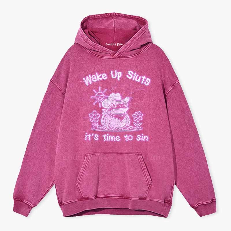 Soulisfree Wake Up Sluts It's Time To Sin Washed Hoodie