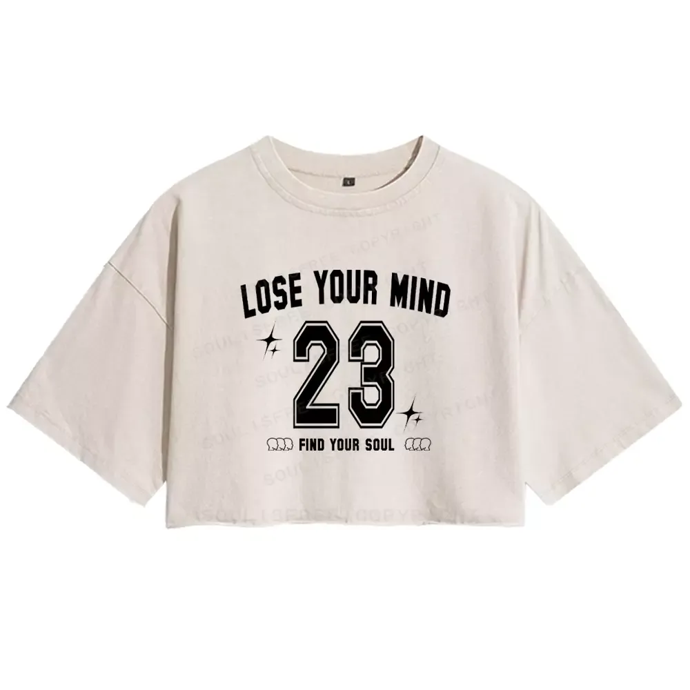 Designed Personalized Lose Mind Washed Crop T-shirt
