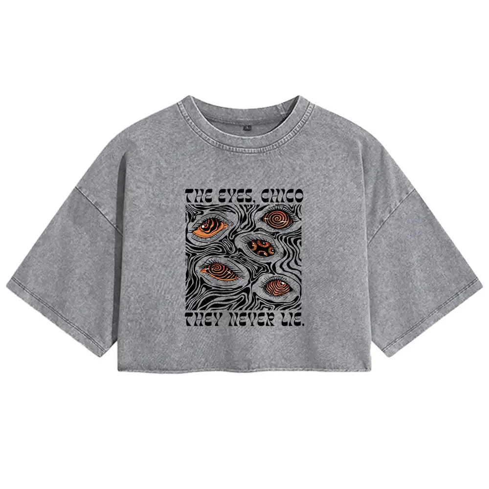 The Eyes Chico . They Never Lie Washed Crop T-shirt