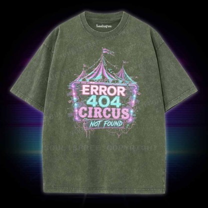 Soulisfree Error 404 Circus Washed Tee