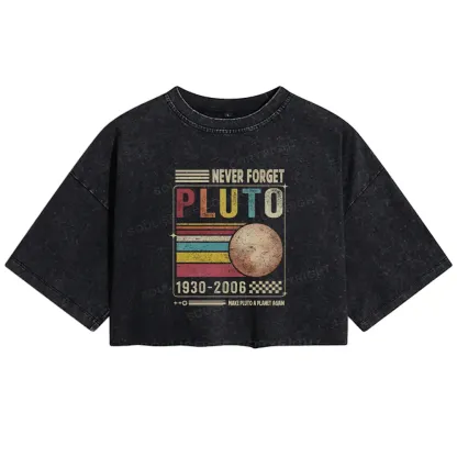Never Forget Pluto Washed Crop T-shirt