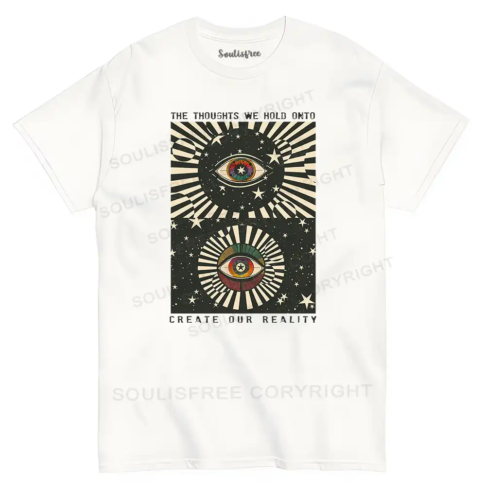 Create Our Reality T-shirt