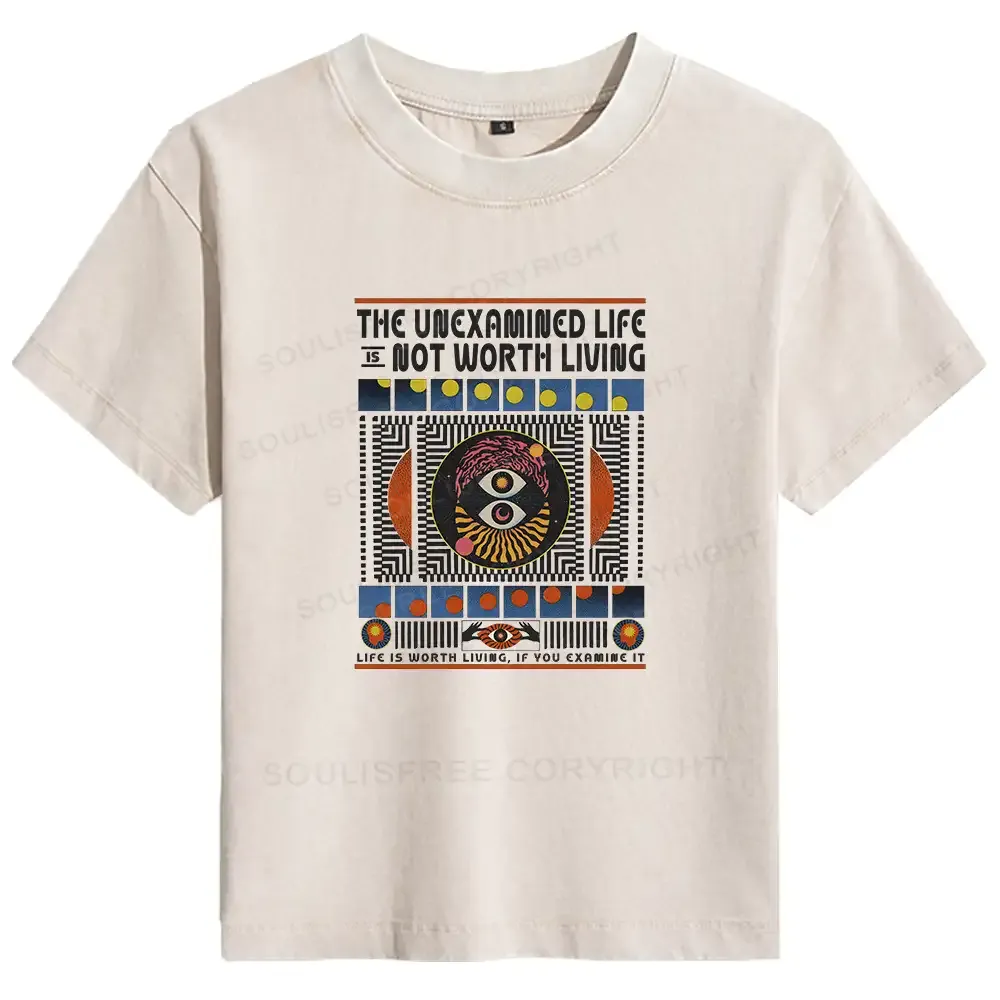 Designed The Unexamined Life Not Worth Living Basic Washed T-shirt