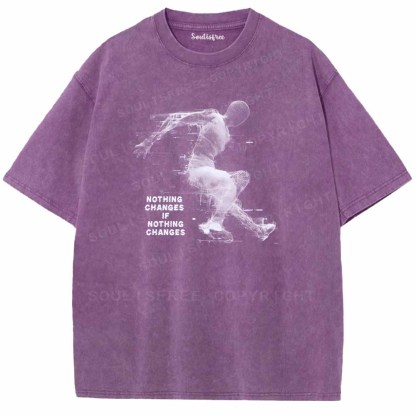 Soulisfree NOTHING CHANGES IF NOTHING CHANGES Washed Tee