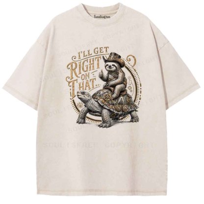 Soulisfree I'll get right on that.. Washed Tee