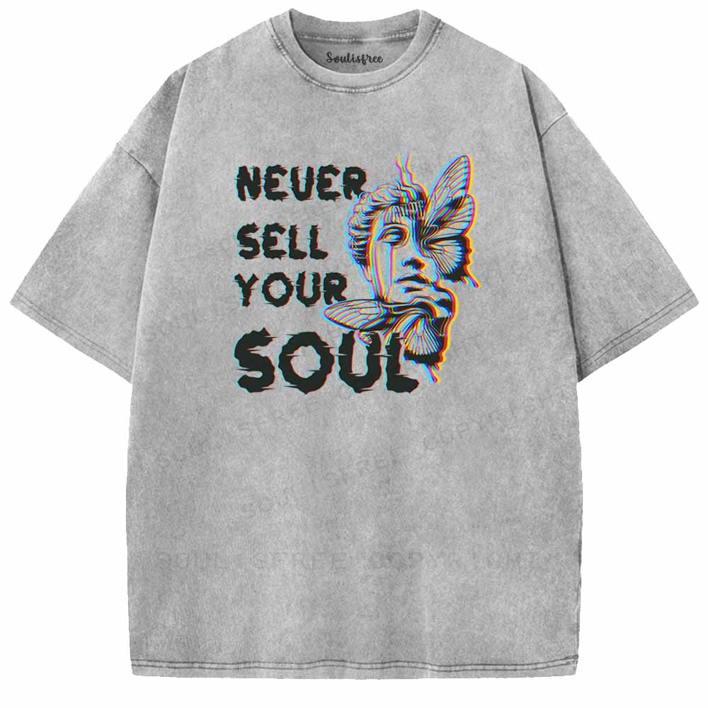 Soulisfree  NEVER SELL YOUR SOUL Washed Tee
