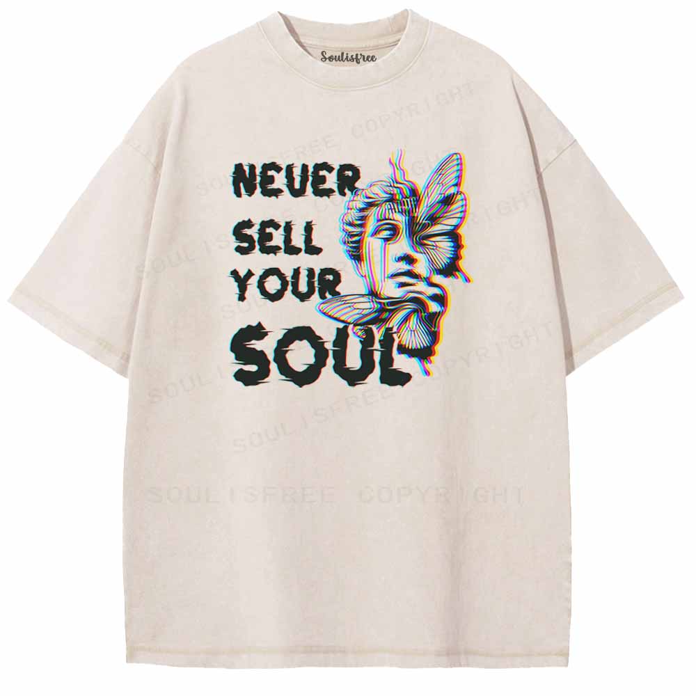 Soulisfree  NEVER SELL YOUR SOUL Washed Tee