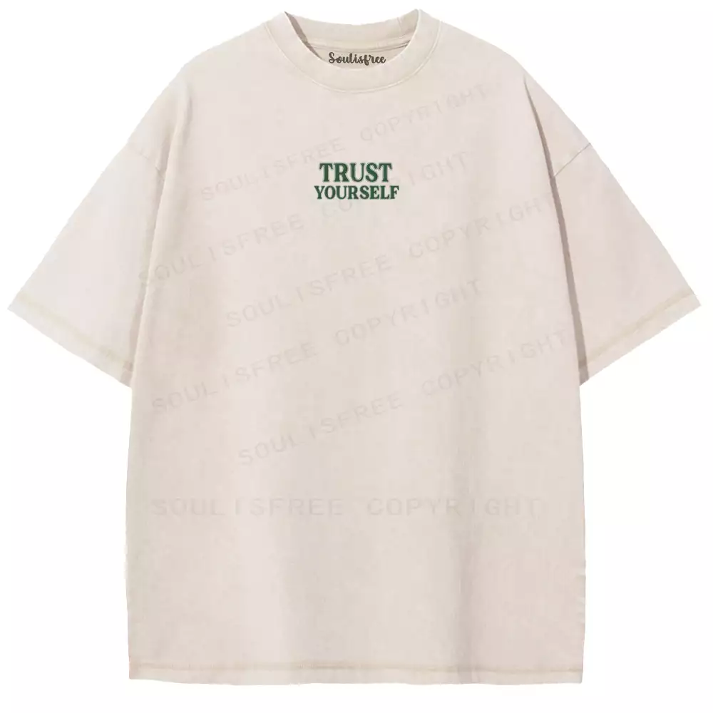 TRUST YOURSELF Washed T-shirt