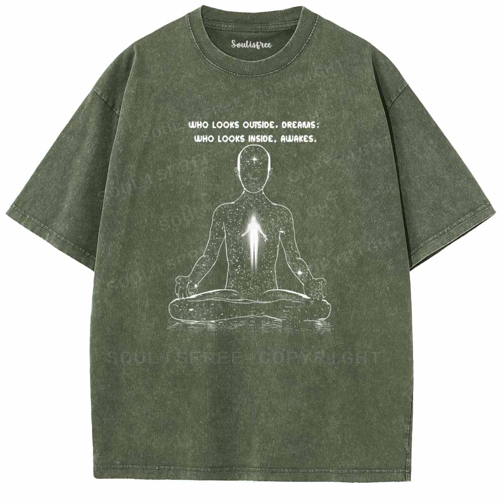 Soulisfree  WHO LOOKS OUTSIDE, DREAMS Washed Tee