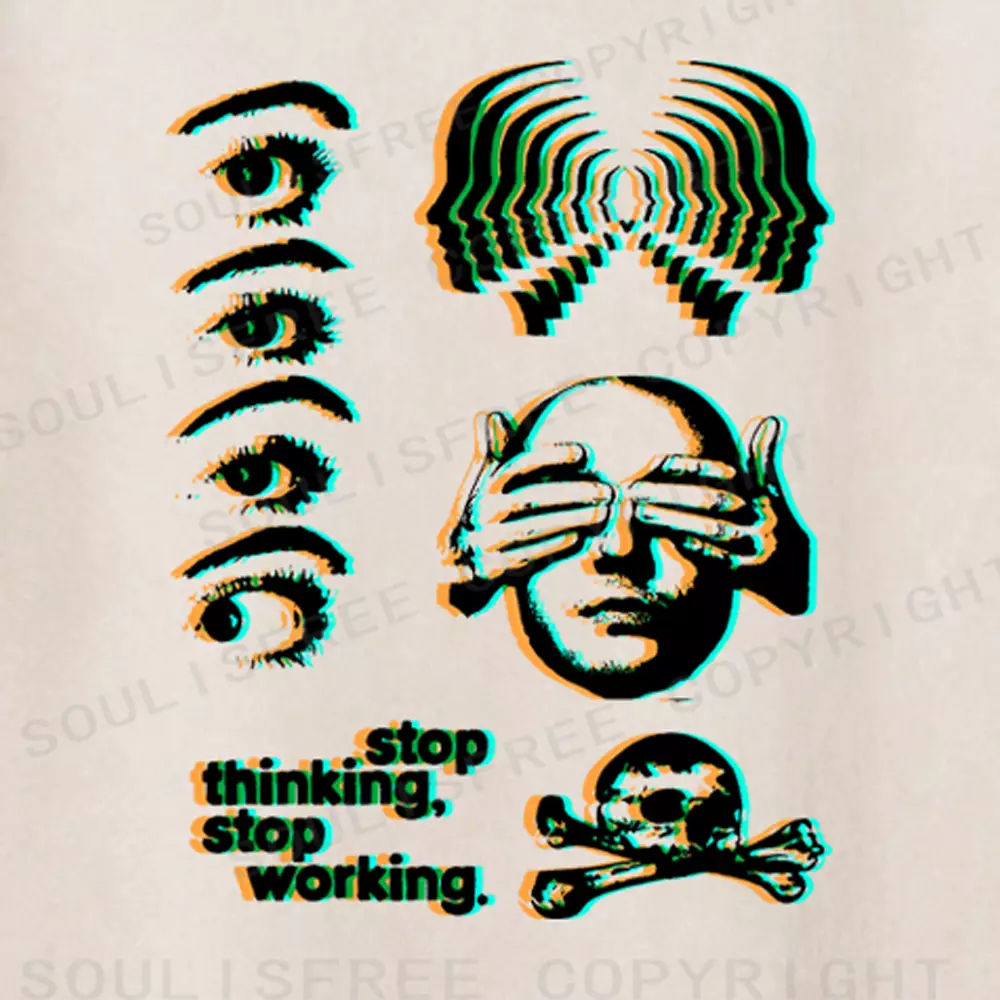 Soulisfree stop thinking, stop working Washed Tee