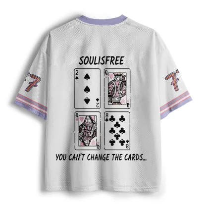 Soulisfree YOU CAN'T CHANGE THE CARDS.. Mesh Jersey