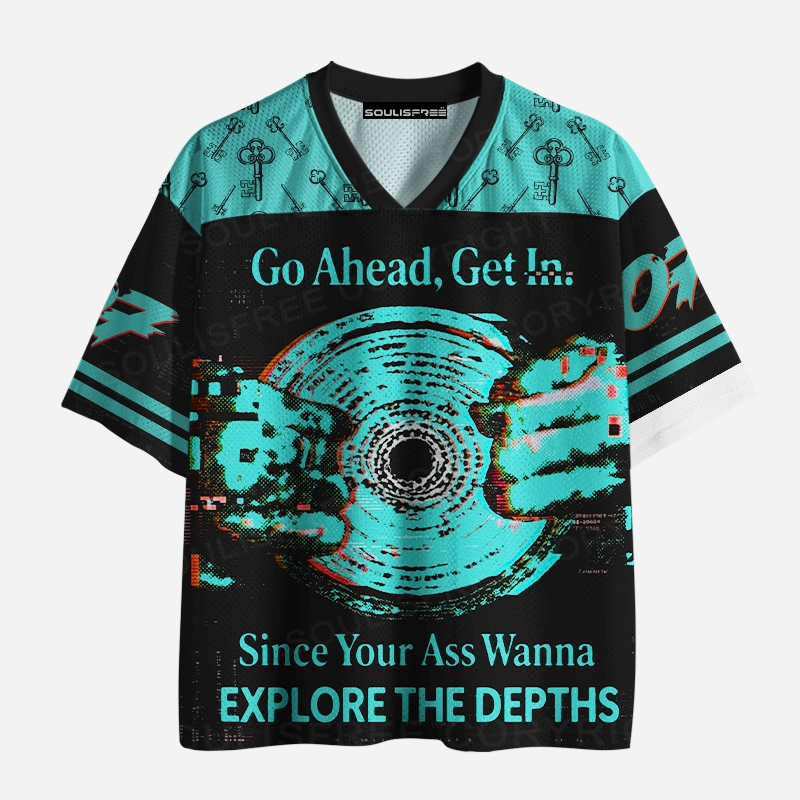 Soulisfree Go Ahead, Get In. Mesh Jersey