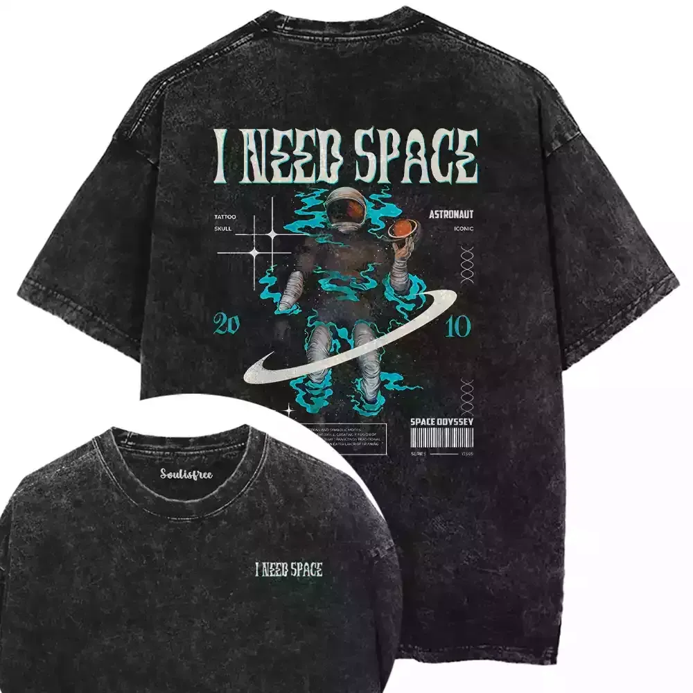 Astronaut Need Space Washed Space T-shirt