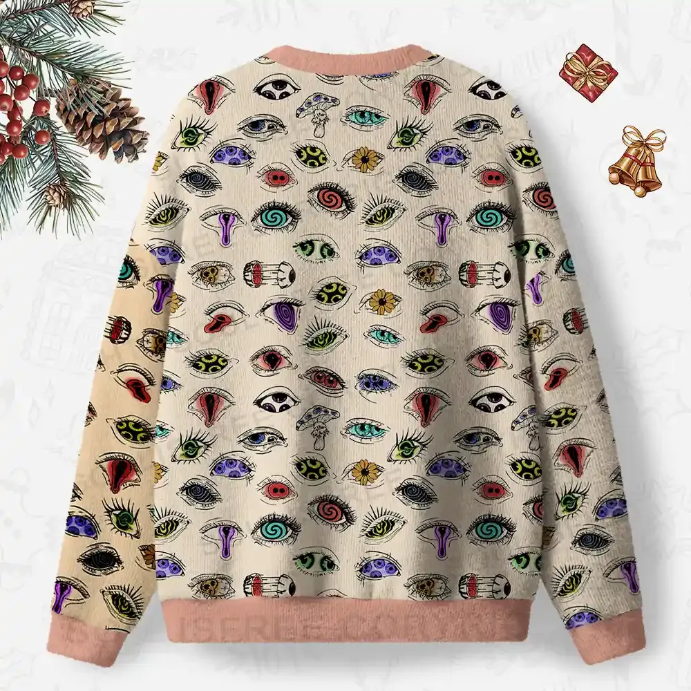 The Psychedelic Eyes Of All Beings Ugly Christmas Knit Sweatshirt