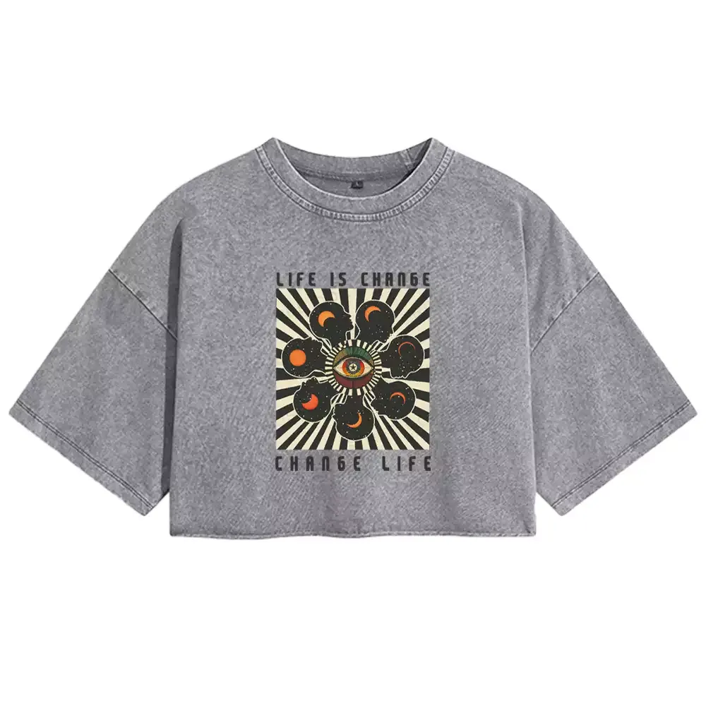 LIFE IS CHANGE, CHANGE LIFE Washed Crop T-shirt