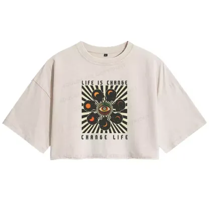 LIFE IS CHANGE, CHANGE LIFE Washed Crop T-shirt