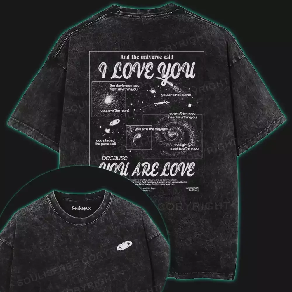 You Are Love Washed Space T-shirt