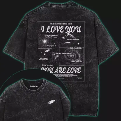You Are Love Washed Space T-shirt