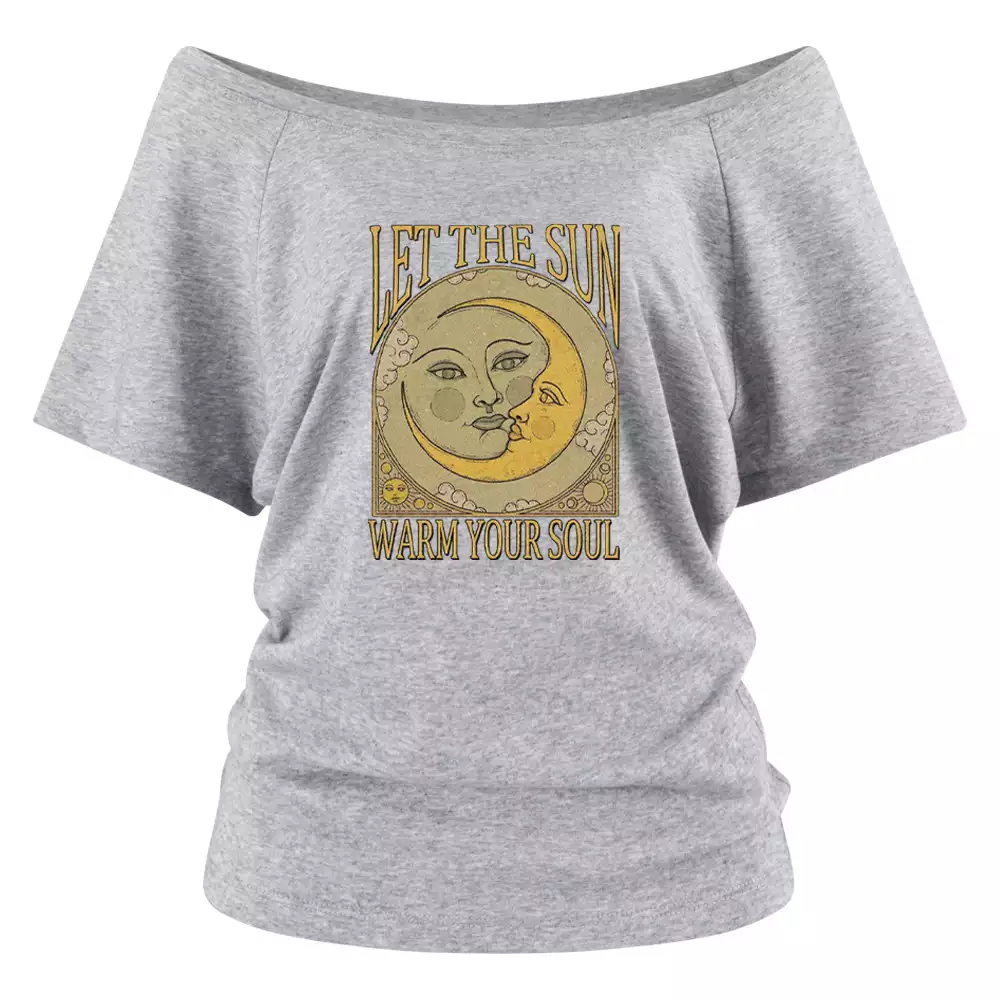 LET THE SUN, WARM YOUR SOUL Off Shoulder Top