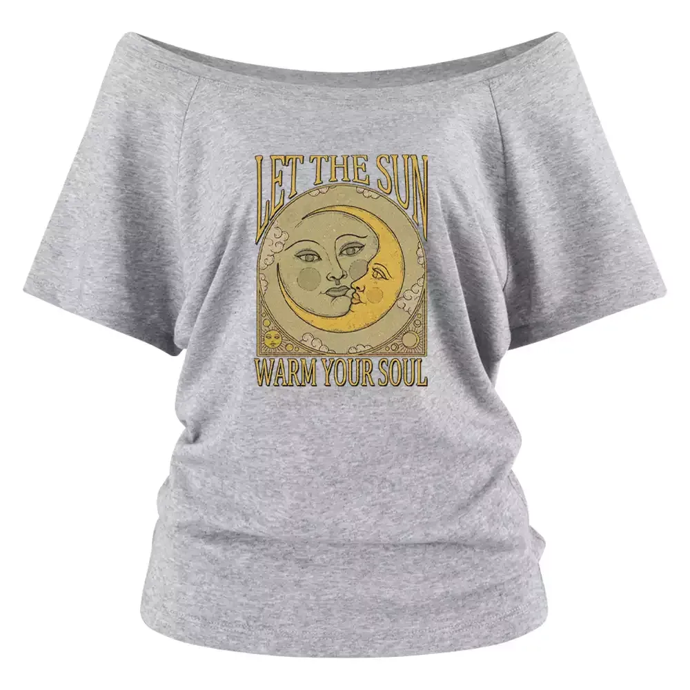 Designed LET THE SUN, WARM YOUR SOUL Off Shoulder Top