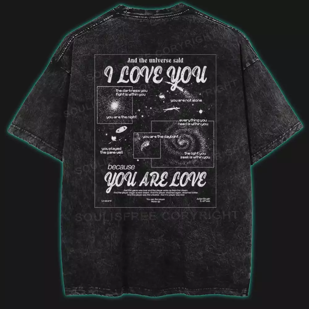 You Are Love Washed Space T-shirt