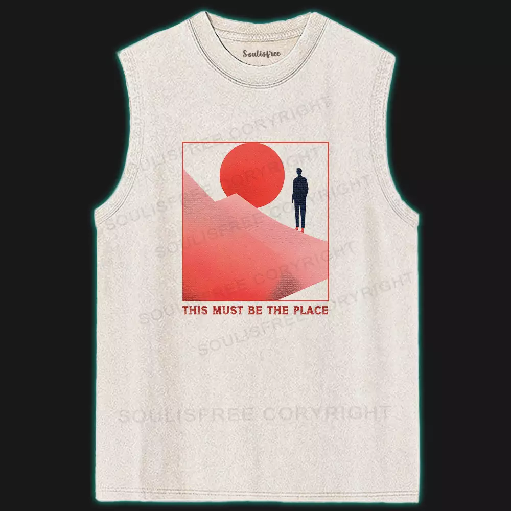  Must Be The Place Ⅳ Washed Tank