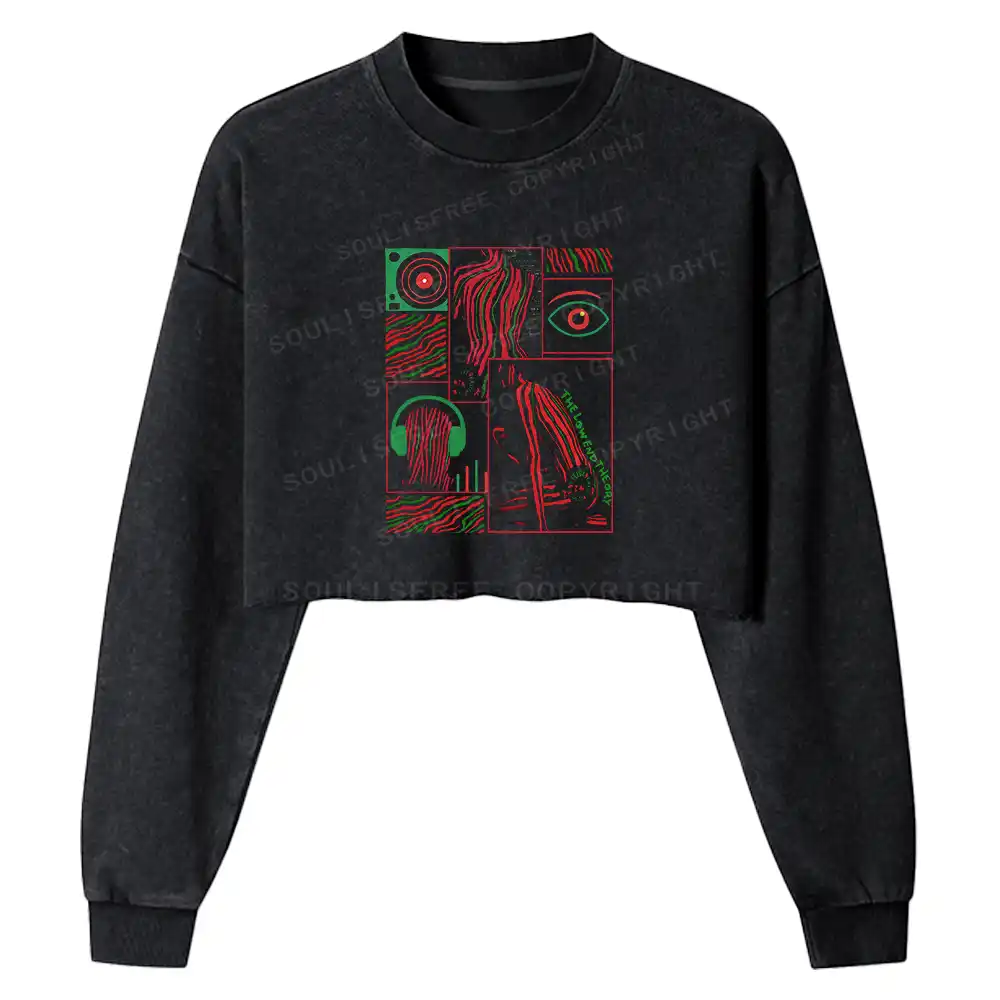 Live the Low End Theory Washed Cropped Sweatshirt