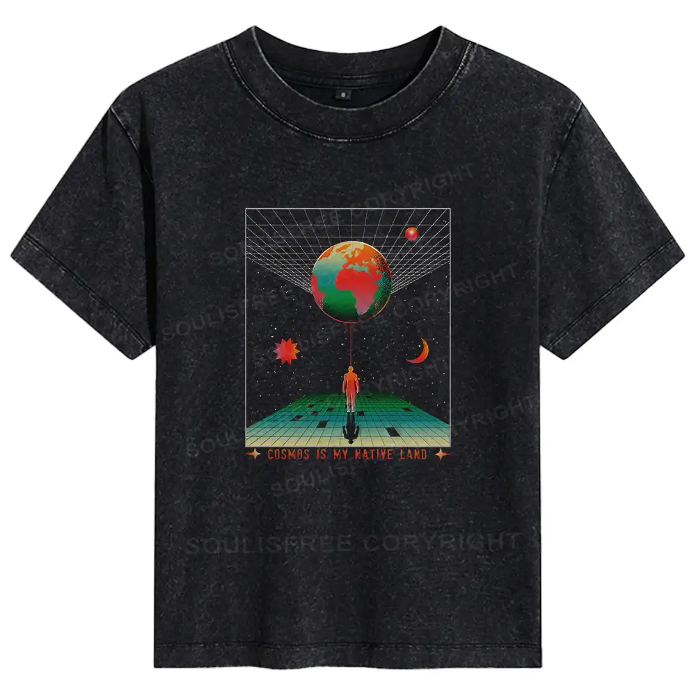 COSMOS IS MY NATIVE LAND Basic Washed T-shirt