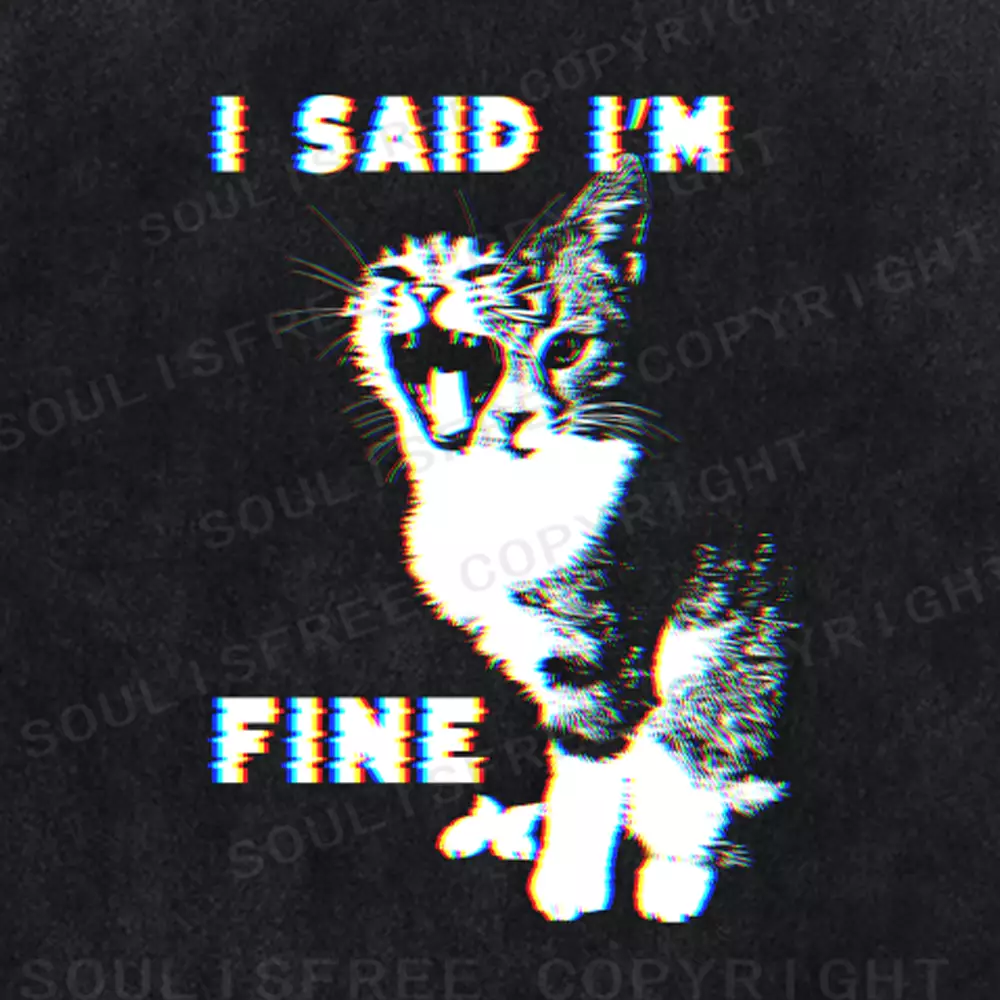 Soulisfree I SAID I'M FINE Washed Tee