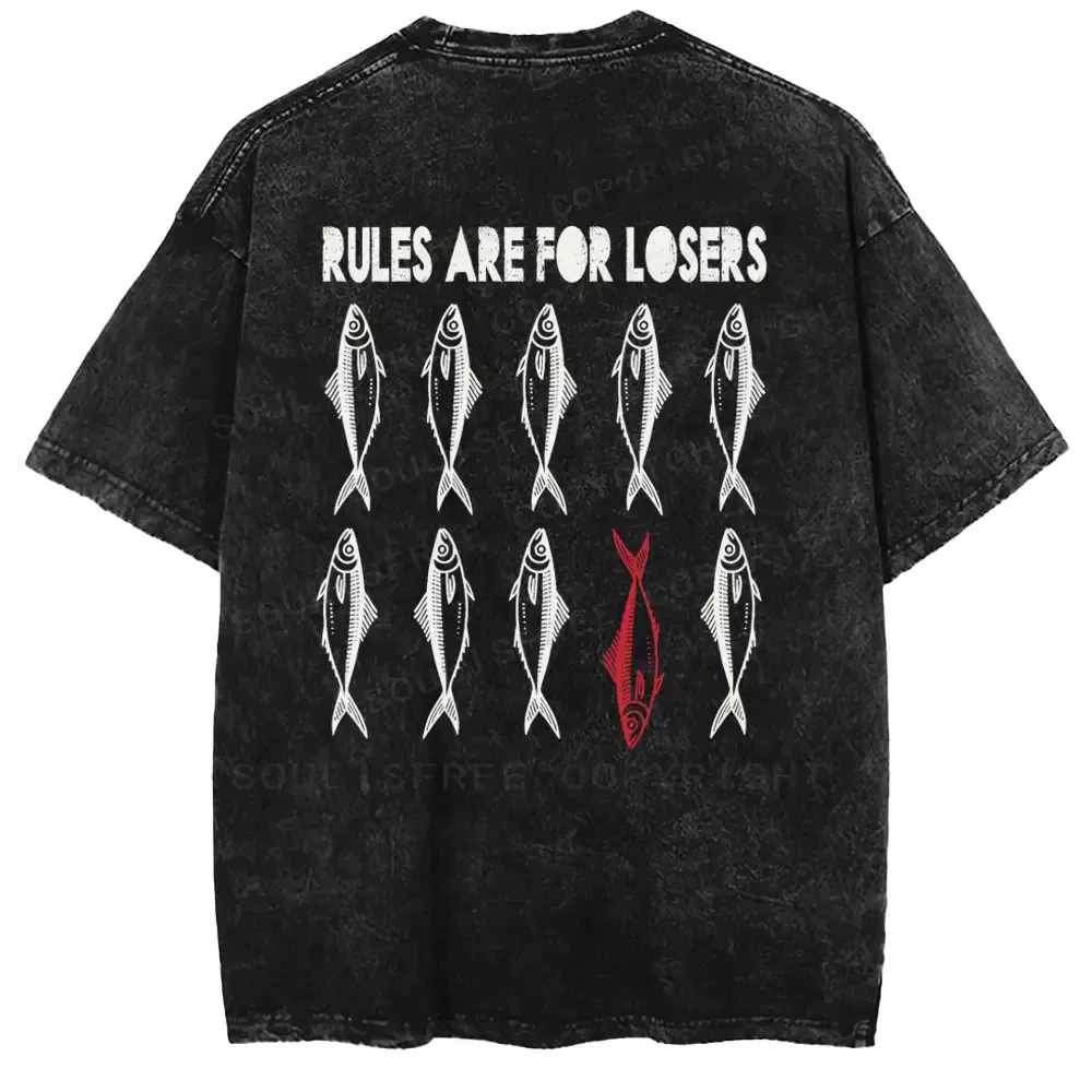 RULES ARE FOR LOSERS  Washed T-shirt