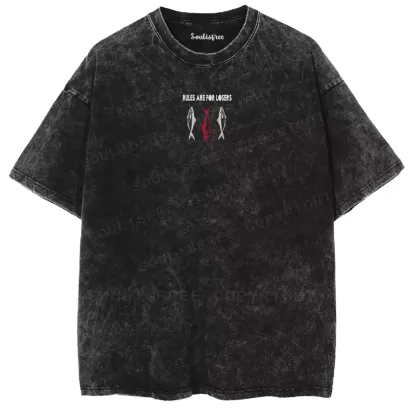 RULES ARE FOR LOSERS  Washed T-shirt