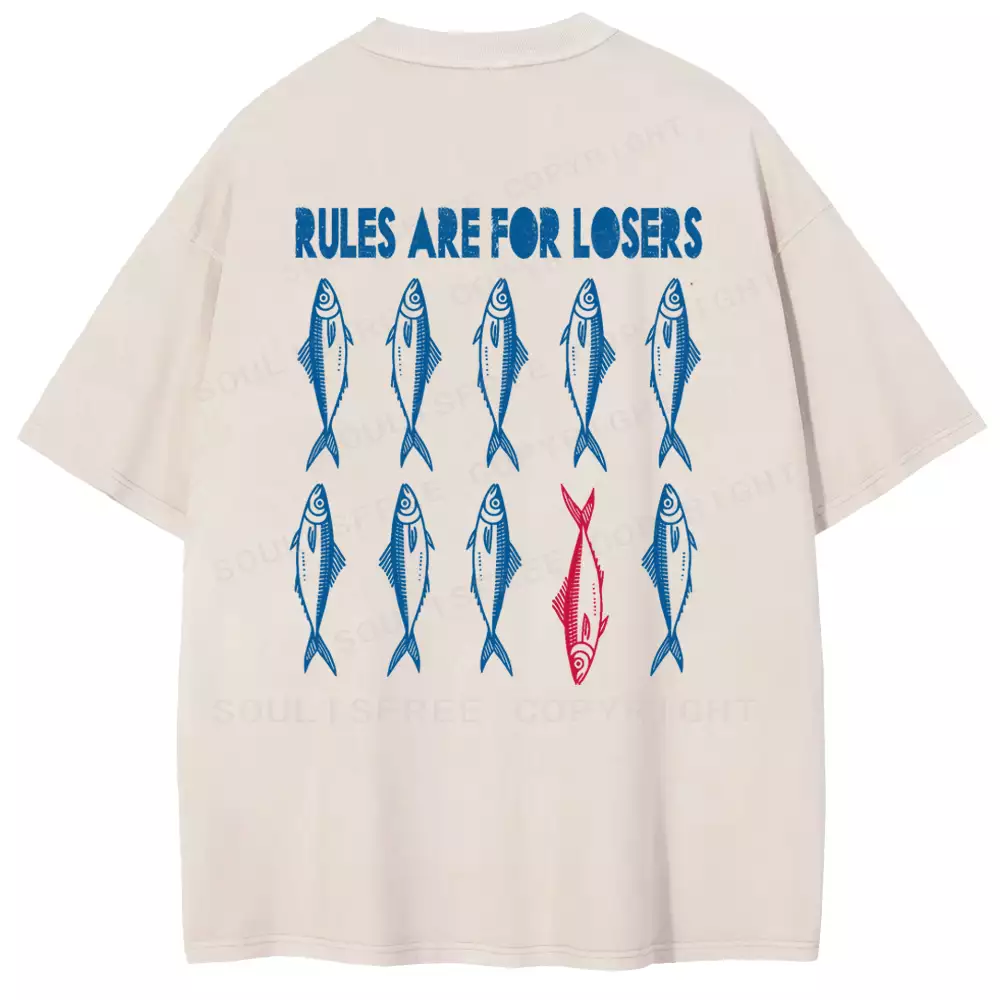 RULES ARE FOR LOSERS  Washed T-shirt