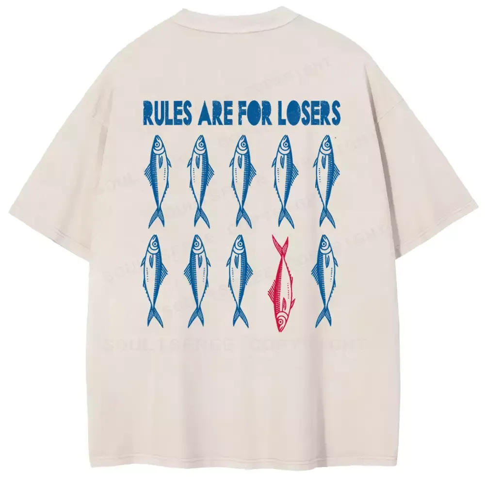 RULES ARE FOR LOSERS  Washed T-shirt