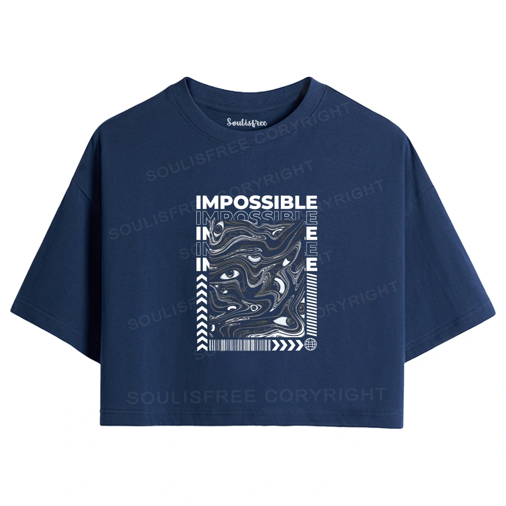 The Impossible Thing Crop Top