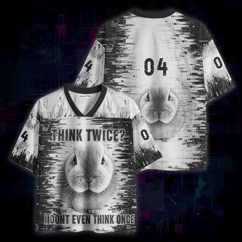 Soulisfree Think Twice? I Don’t Even Think Once Mesh Jersey