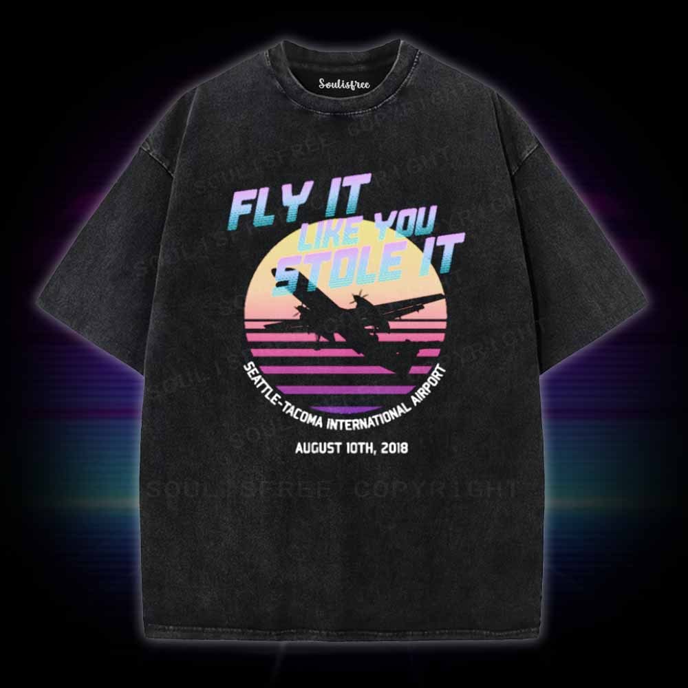 Soulisfree Fly It Like You Stole It Washed Tee