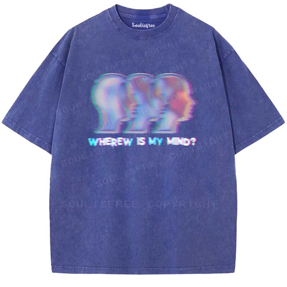 Soulisfree Wherew Is My Mind  Washed Tee