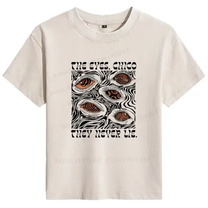 The Eyes Chico . They Never Lie Basic Washed T-shirt