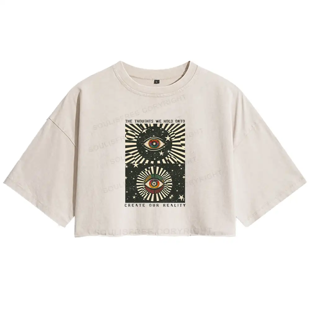 Create Our Reality  Washed Crop T-shirt