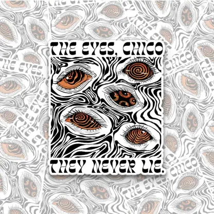 The Eyes Chico . They Never Lie 1PCS Stickers