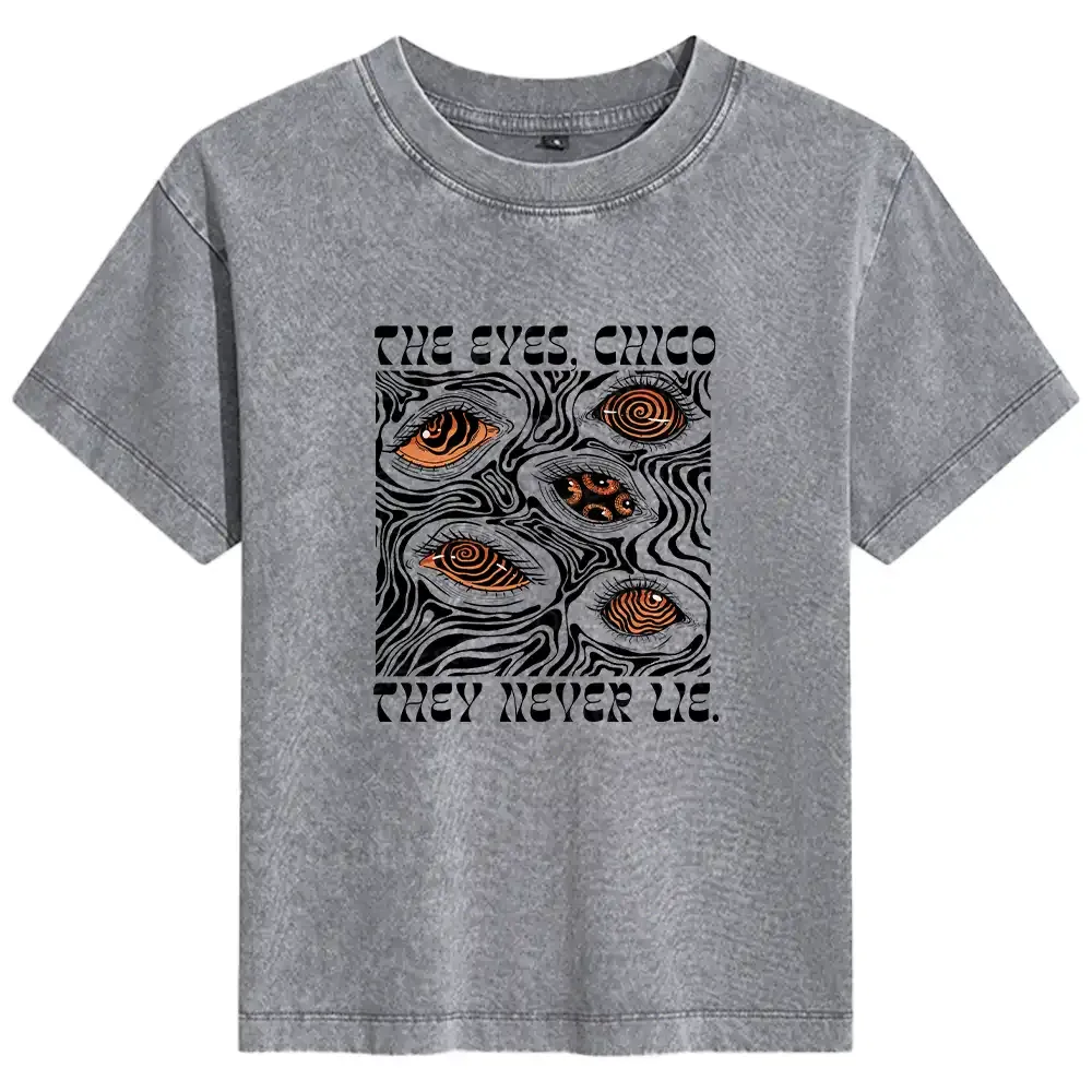 The Eyes Chico . They Never Lie Basic Washed T-shirt