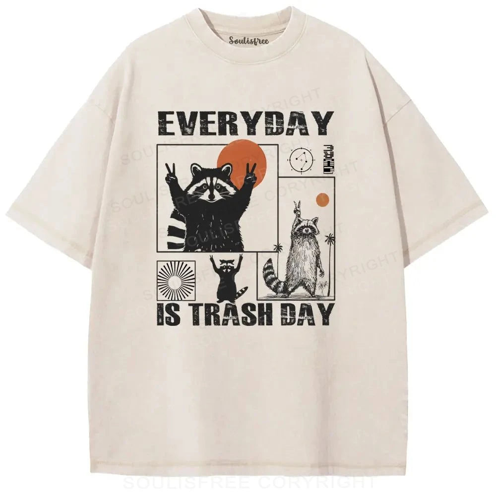 Everyday Is Trash Day