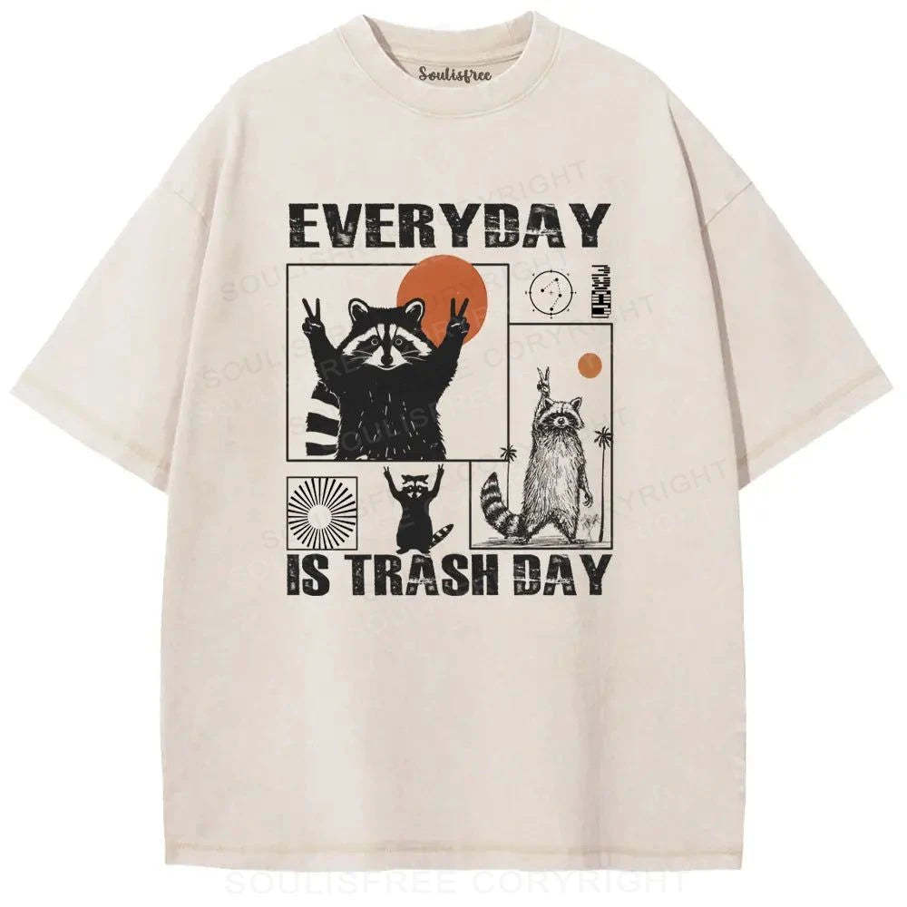 Everyday Is Trash Day