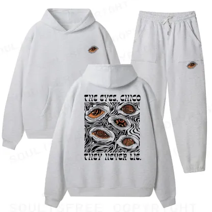 The Eyes Chico . They Never Lie Fleece Hoodie Set